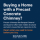Informational graphic warning homebuyers about potential structural and safety issues with precast concrete chimneys like Rampart General and Superior.